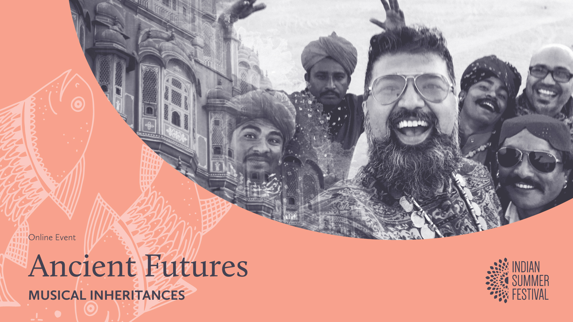 Online Event image for Ancient Futures, Musical Inheritances. Shows a black and white photo of grinning people outlined by a coral border with drawings of fish.